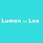 Lumen vs Lux: What are the Differences?
