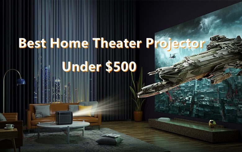 Best Home Theater Projector Under 500