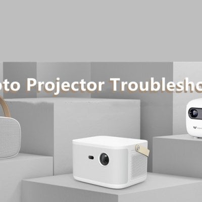 Wowoto Projector Troubleshooting