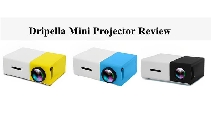 Dripella Mini Projector Review